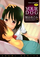 YOUR DOG